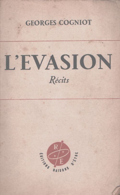 L'évasion - Georges Cogniot - Livre