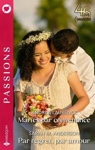 Mariés par convenance - Par regret par amour - Andrea Laurence - Livre
