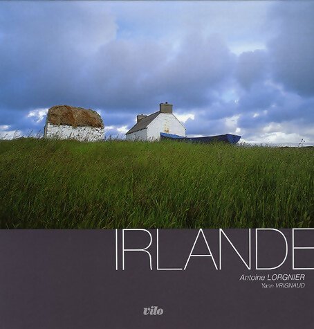 Irlande - Antoine Lorgnier - Livre