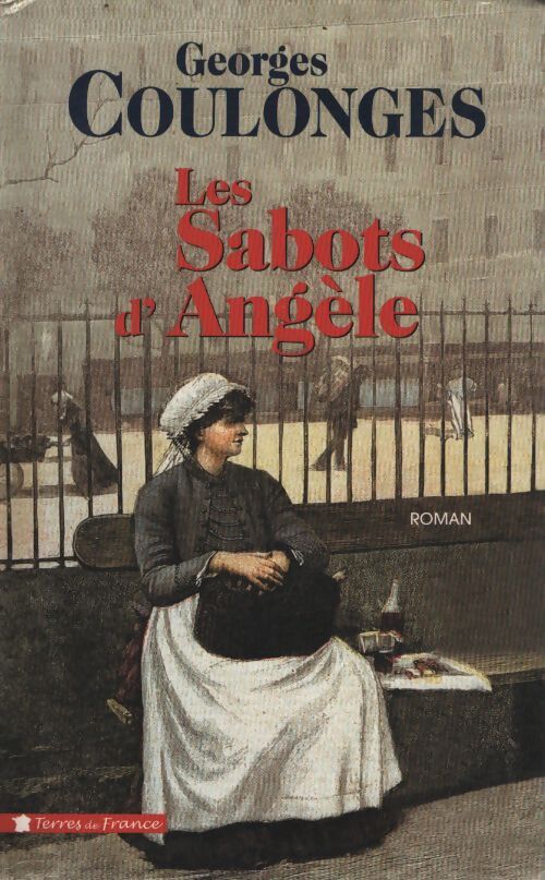 Les sabots d'angèle - Coulonges Georges - Livre
