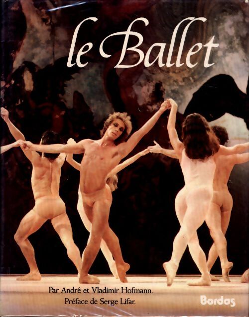 Le Ballet - Boris Kochno - Livre