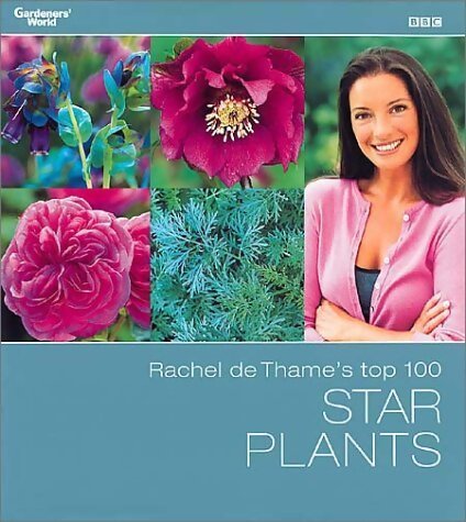 Rachel de thames top 100 star plants - Rachel De Thame - Livre