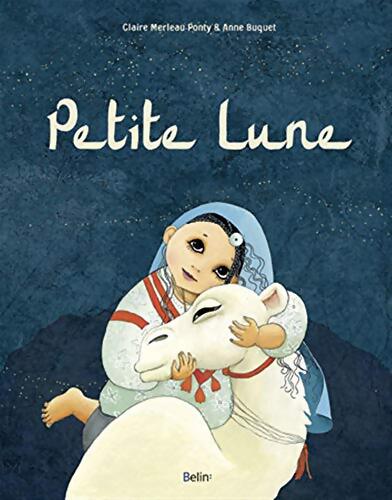 Petite lune - Anne Buguet - Livre