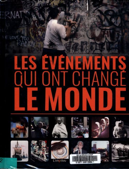 Les évènements qui ont change le monde - Collectif - Livre