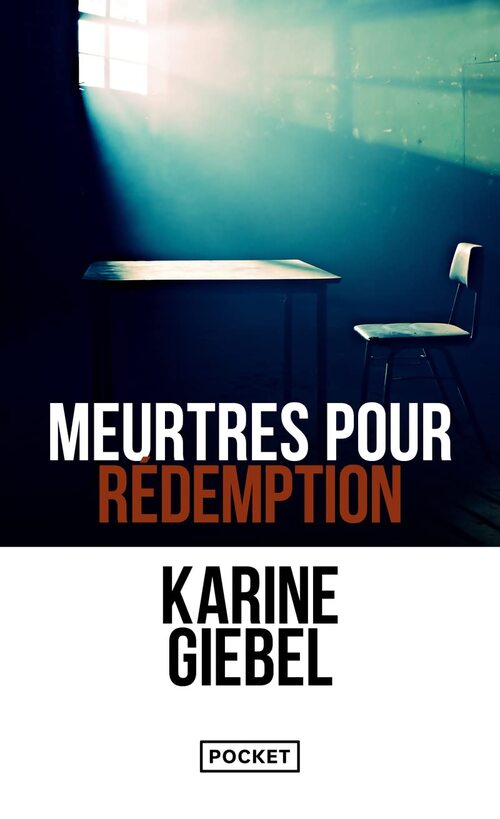Meurtres pour rédemption - Karine Giebel - Livre