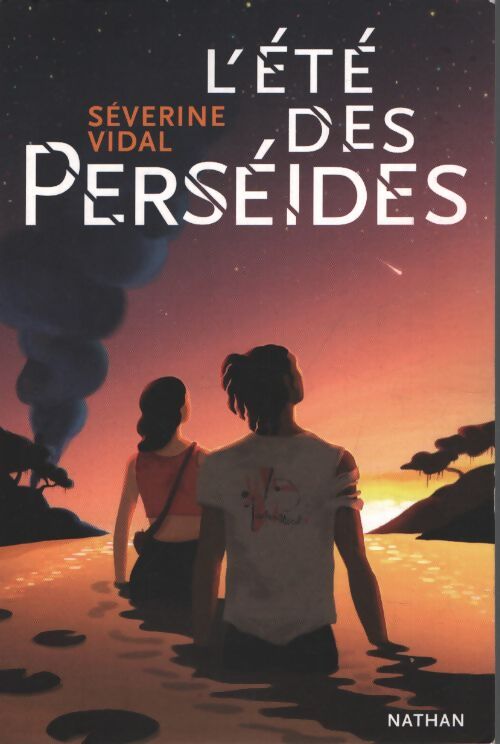 L'été des perséides - Séverine Vidal - Livre