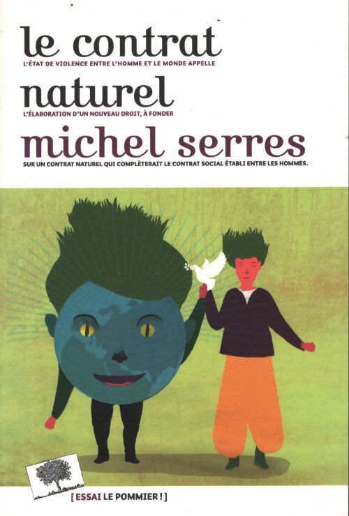 Le contrat naturel - Michel Serres - Livre