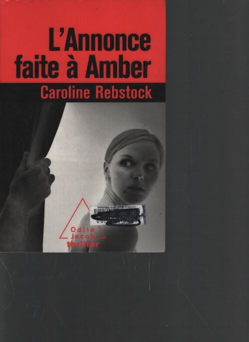 L'annonce faite à amber - Caroline Rebstock - Livre