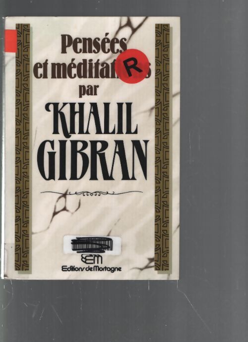 Pensées et méditations - Khalil Gibran - Livre