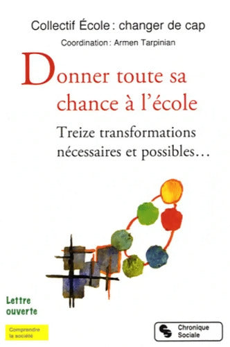 DONNER TOUTE SA CHANCE A L'école - école COLLECTIF - Livre