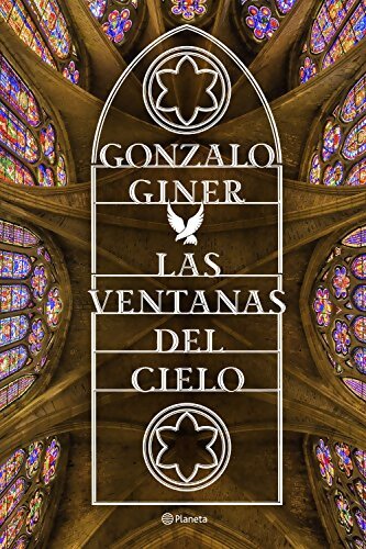Las ventanas del cielo - Gonzalo Giner - Livre