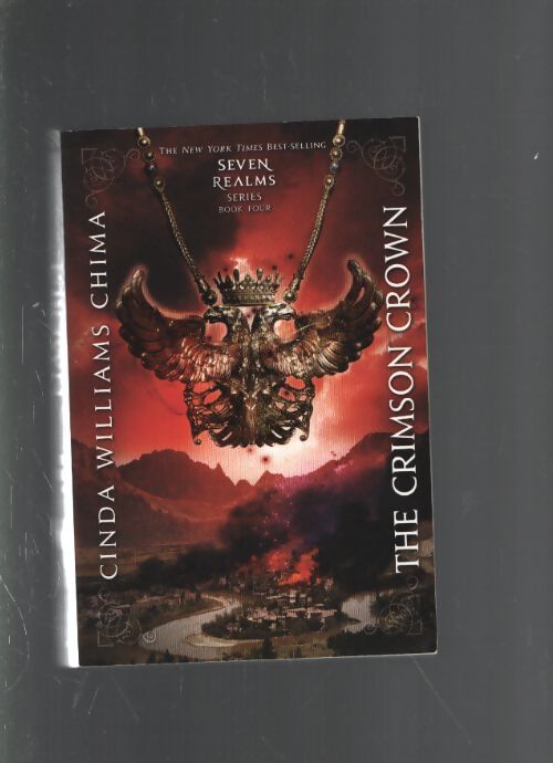 The crimson crown - Cinda Williams Chima - Livre