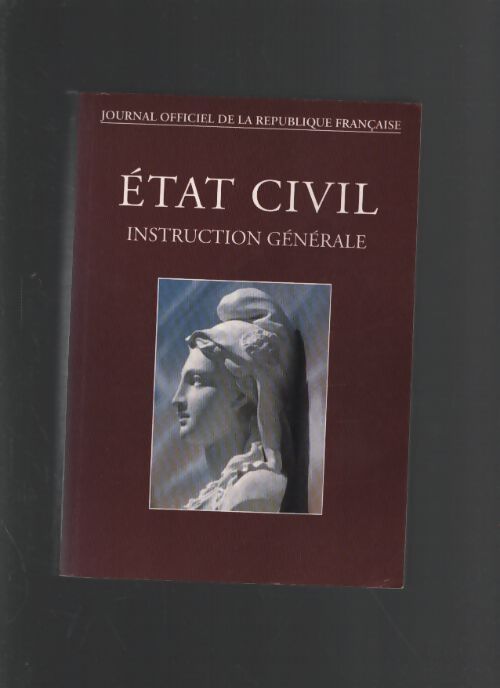 L'état civil instruction générale du 21 septembre 1955 - France - Livre