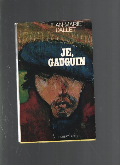 Je gauguin : Récit - Dallet - Livre