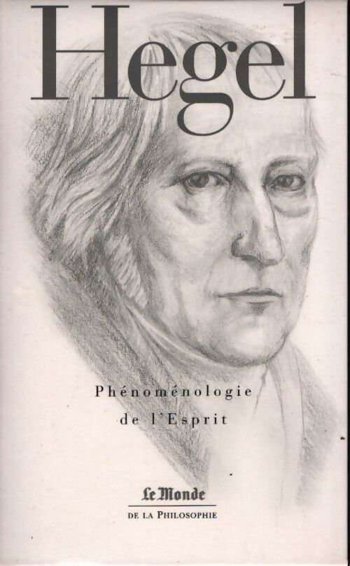 Hegel ou le savoir absolu - Hegel - Livre