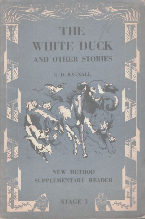 The white duck ans other stories - G.D Bagnall - Livre