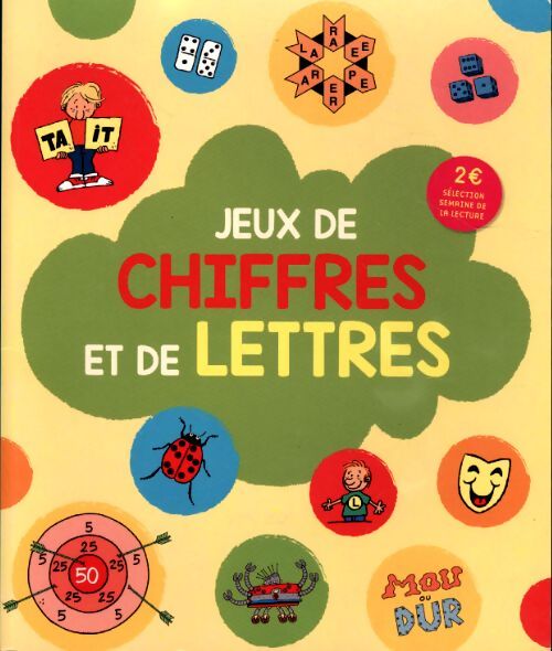 Jeux de chiffres et de lettres - Bernard Myers - Livre