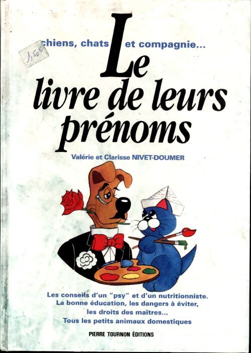 Le livre de leurs prénoms : Chiens, chats et compagnie - Valerie Nivet-Doumer - Livre