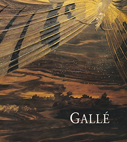 Gallé  - Collectif - Livre