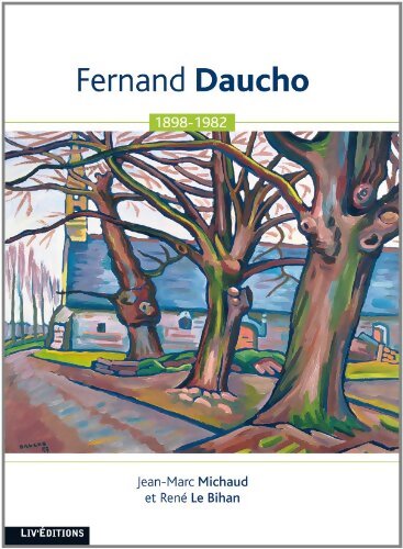 Fernand Daucho (1898-1982) - Jean-Marc Michaud - Livre