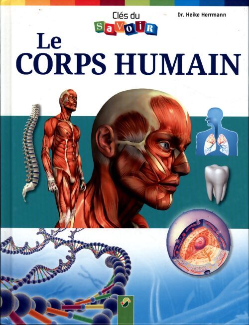 Le corps humain - Heike Herrmann - Livre