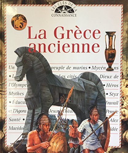 La Grèce ancienne - Louise Schofield - Livre