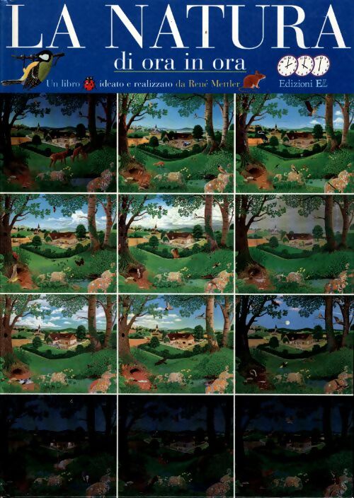 La natura di ora in ora - René Mettler - Livre