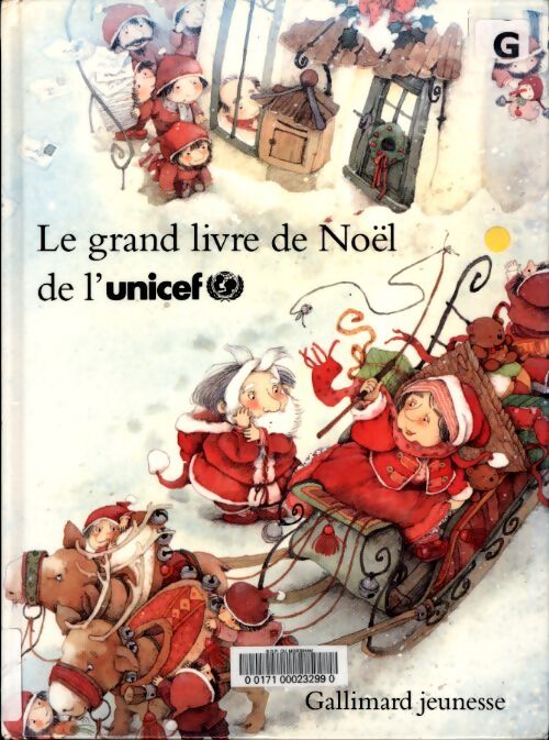 Le grand livre de noël : Contes et illustrations de seize pays - Unicef - Livre