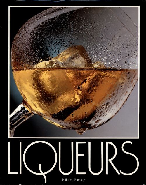 Liqueurs - Michel Massian - Livre