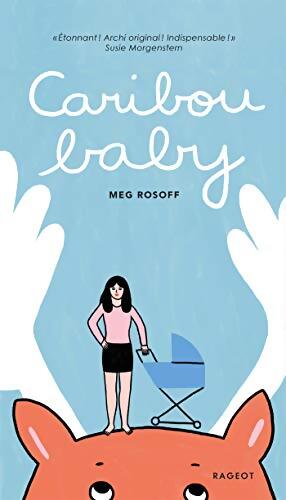 Caribou baby - Meg Rosoff - Livre