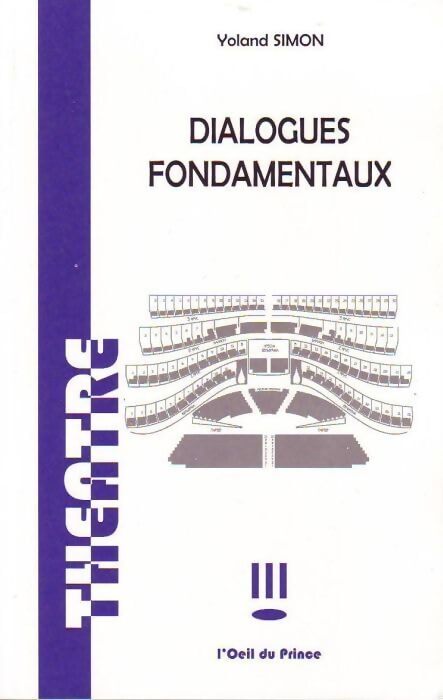 Dialogues fondamentaux - Yoland Simon - Livre