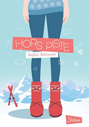 Hors piste - Sophie Adriansen - Livre
