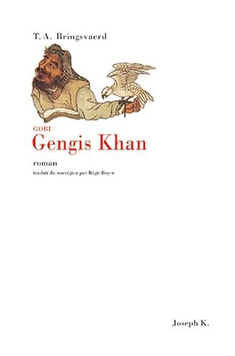 Gengis Khan - Tor Age Bringsvaerd - Livre