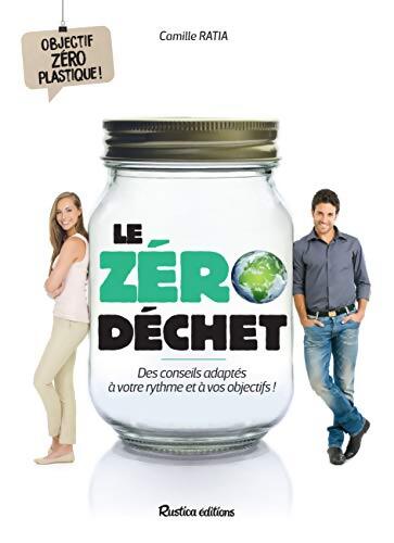 Le zéro déchet  - Camille Ratia - Livre