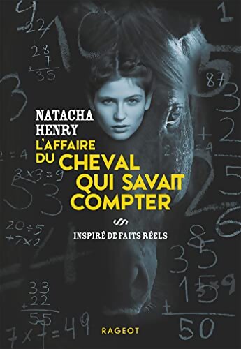 L'affaire du cheval qui savait compter - Natacha Henry - Livre