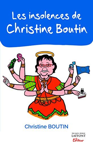 Les insolences de Christine Boutin - Christine Boutin - Livre