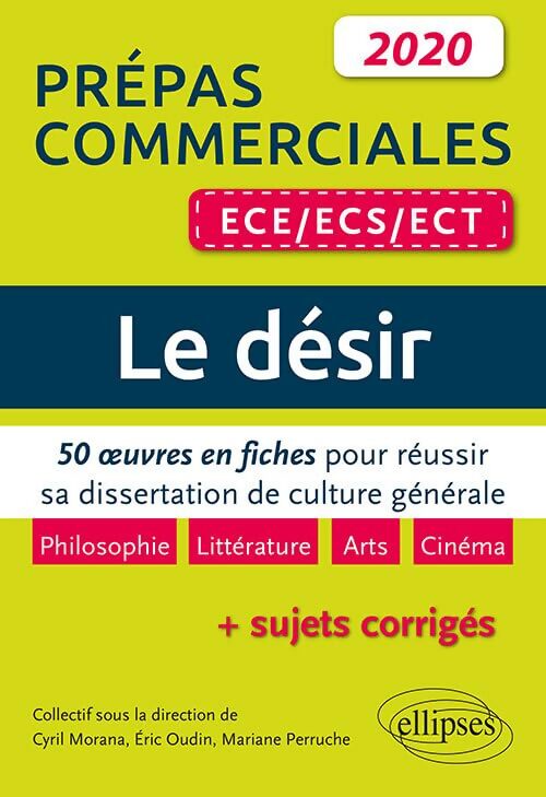 Le désie : Prépas commerciales 2020 - Cyril Morana - Livre