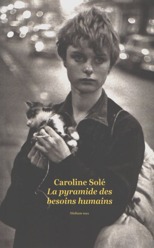 La pyramide des besoins humains - Caroline Solé - Livre