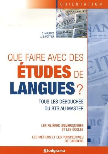 Que faire avec des études de langues ? - C. Maurice - Livre