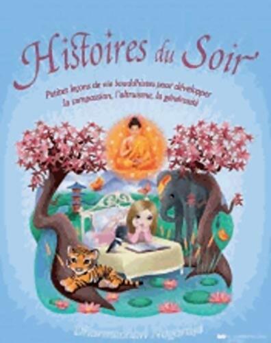 Histoires du soir  - Dharmachari Nagaraja - Livre