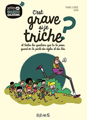 C'est grave si je triche ? - Marianne Doubrère - Livre