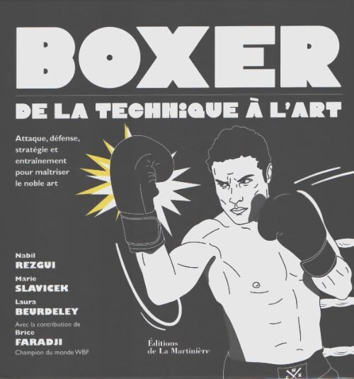 Boxer : De la technique à l'art - Collectif - Livre