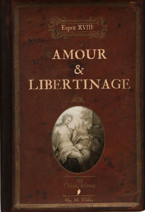 Amour & libertinage - Yann Et Nicole Caudal - Livre