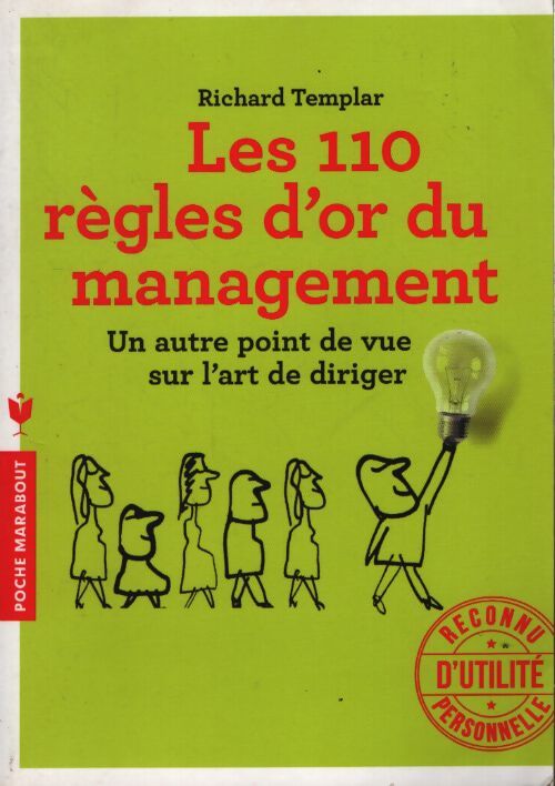 Les 110 règles d'or du management - Richard Templar - Livre