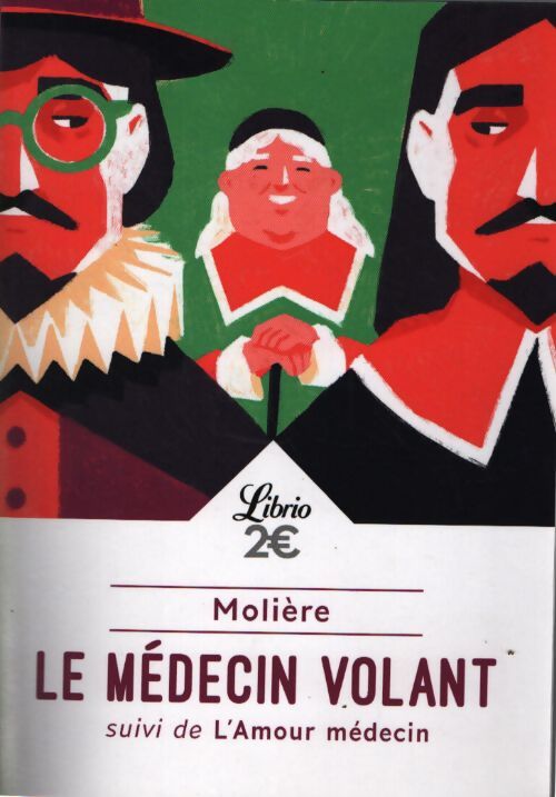 Le médecin volant - Molière - Livre