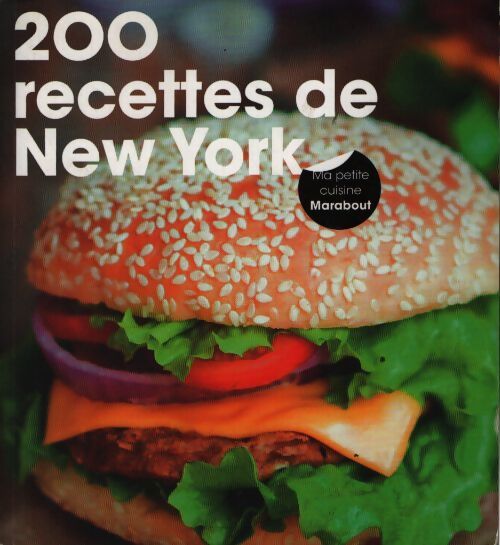 200 recettes de New York - Octopus Publishing Group - Livre
