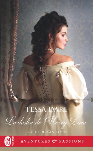 Le destin de Merry Lane - Tessa Dare - Livre