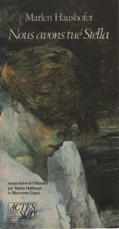 Nous avons tué stella - Marlen Haushofer - Livre