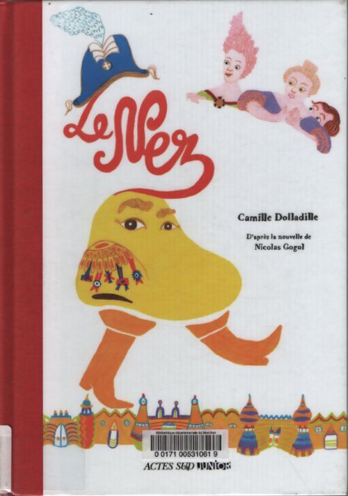 Le nez - Camille Dolladille - Livre