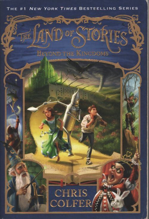 The land of stories : Beyond the kingdoms - Chris Colfer - Livre